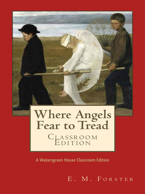 cover image of Where Angels Fear to Tread Classroom Edition
